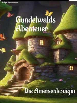cover image of Gundelwalds Abenteuer